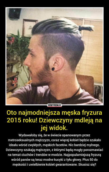 Najmodniejsze fryzury 2016 męskie