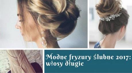 Modne fryzury slubne 2019