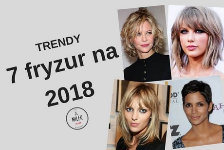 Jakie fryzury są modne w 2018