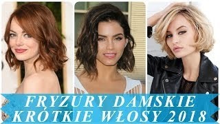 Krótkie włosy 2018 damskie