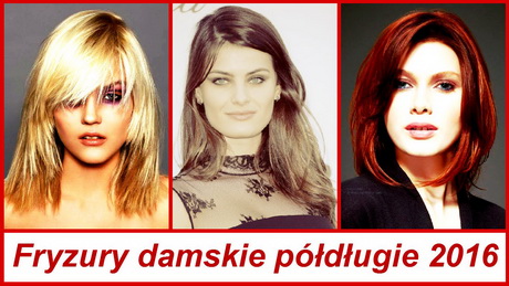 Modne fryzury damskie wiosna 2016