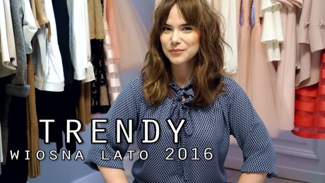 Trendy fryzur wiosna lato 2016