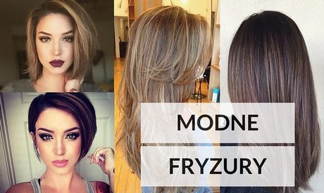 Jakie fryzury modne