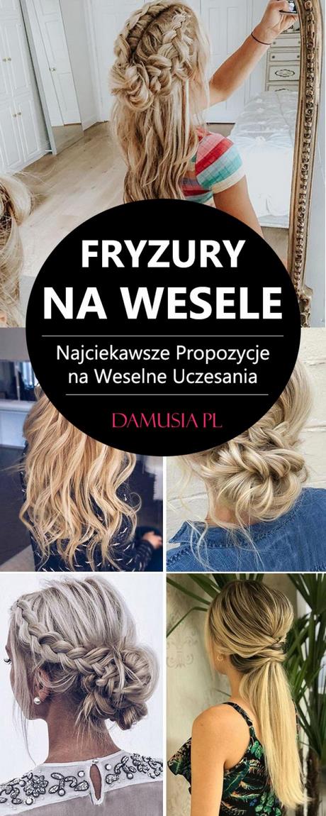 Fryzury na wesele jako gosc włosy długie