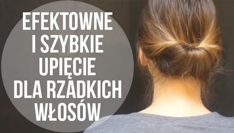 Fryzury dla prostych cienkich włosów